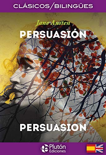 Jane Austen, BENJAMIN BRIGGENT: Persuasión / Persuasion (Paperback, Plutón Ediciones)