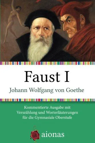 Johann Wolfgang von Goethe, Frederick Burwick, James C. McKusick: Faust I (2014)