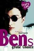 Katherine A. Applegate: Boyz 'n' Girls 11. Bens große Chance. (Paperback, Arena)