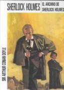 Arthur Conan Doyle: El archivo de Sherlock Holmes (2001, Molino)