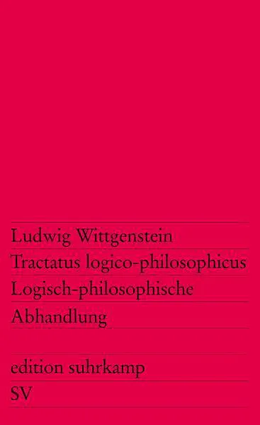 Ludwig Wittgenstein: Tractatus logico-philosophicus (German language, 1963, Suhrkamp Verlag)