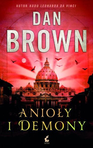 Brown Daniel Patrick: Anioly i demony (Paperback, Sonia Draga)