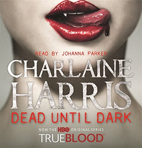 Dead Until Dark (AudiobookFormat, Orion (an Imprint of The Orion Publishing Group Ltd ))