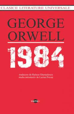 George Orwell: 1984 (Romanian language, 2025, Editura Cartex Serv)