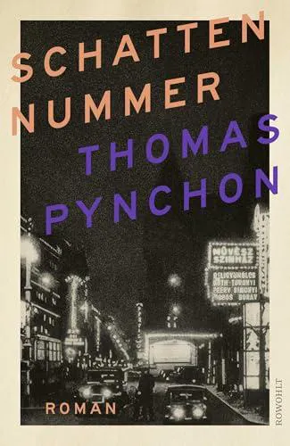 Thomas Pynchon: Schattennummer (Hardcover, German language, 2025, Rowolth)