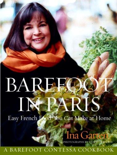 Ina Garten: Barefoot in Paris (Hardcover, Clarkson Potter)