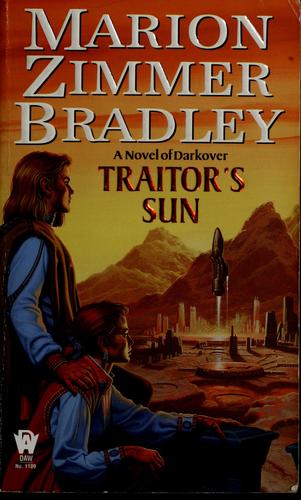 Traitor’s Sun (2000, DAW Books, Distributed by Penguin Putnam)
