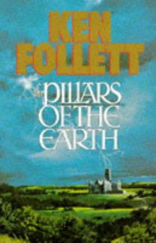 Ken Follett: The Pillars of the Earth (1995)