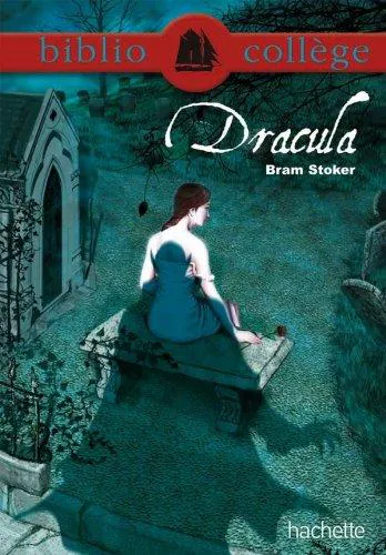 Bram Stoker: Dracula (French language, 2011, Hachette)