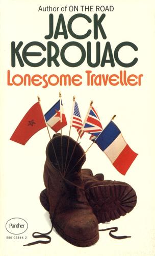 Jack Kerouac: Lonesome Traveller (Paperback, 1972, Panther)