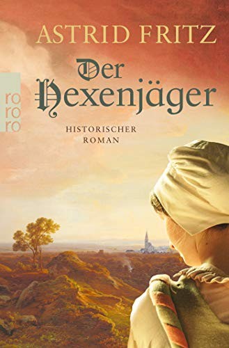 Astrid Fritz: Der Hexenjäger (Paperback, German language, Rowohlt Taschenbuch)