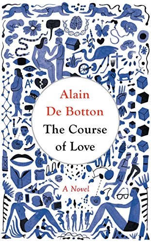 Alain de Botton: The Course of Love (Hardcover, Signal)