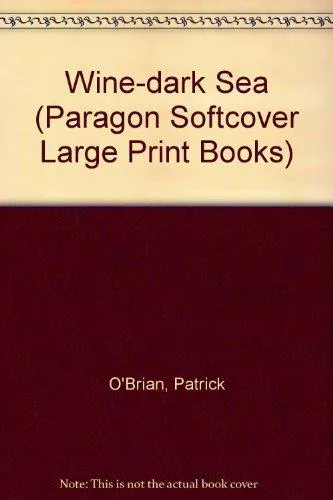 Patrick O'Brian: The wine-dark sea (1995)