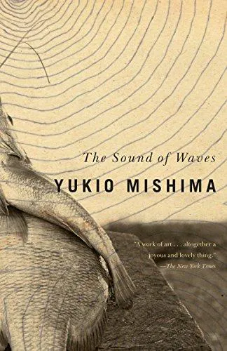 Yukio Mishima: The Sound of Waves (1994, Vintage Books)