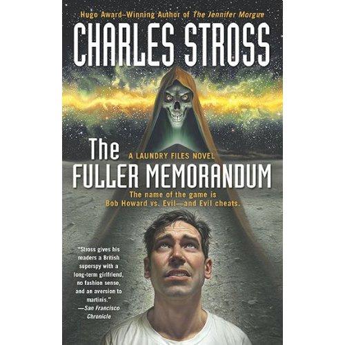 Charles Stross: The Fuller memorandum (Hardcover, 2010, Ace Books)