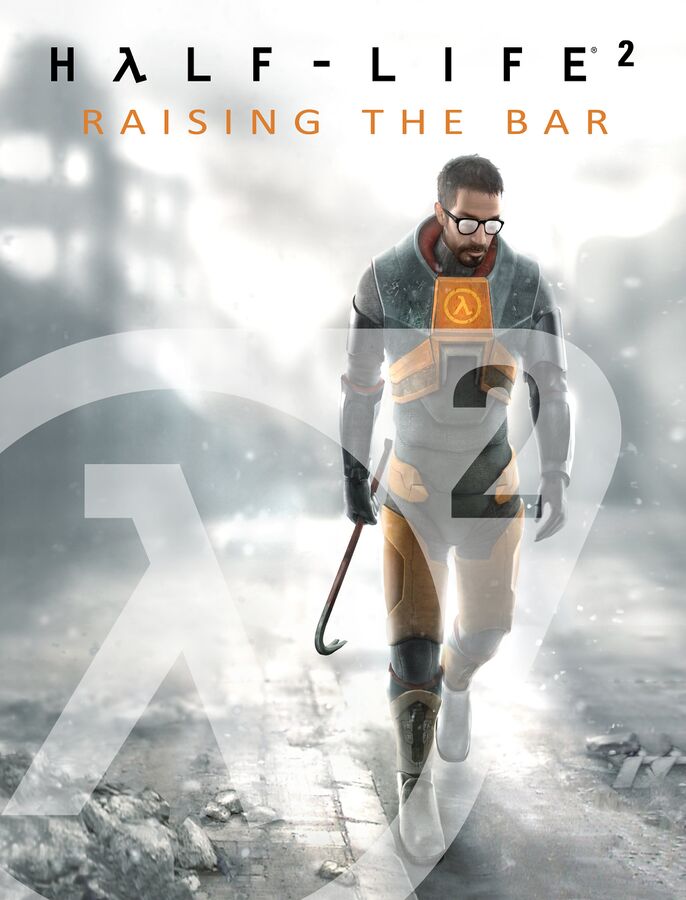 David Hodgson: Half-Life 2: Raising the Bar (Hardcover, 2003, Prima Games)