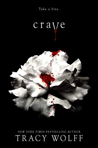 Tracy Wolff: Crave (Hardcover, Entangled: Teen)
