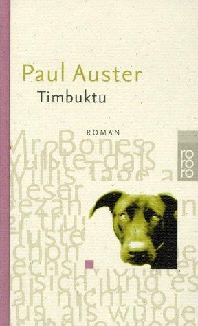 Paul Auster: Timbuktu (Hardcover, German language, Rowohlt Tb.)