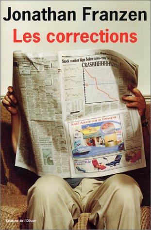 Jonathan Franzen, Rémy Lambrechts: Les Corrections (Paperback, French language, Editions de l'Olivier)