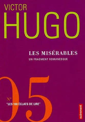 Victor Hugo: Les misérables (French language, 2005)