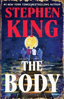 Stephen King: The Body (Paperback, 2026, Scribner)
