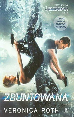 Veronica Roth: Zbuntowana (Polish language, 2015, Wydawnictwo Amber)