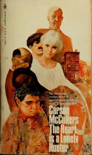 The heart is a lonely hunter (1953, Bantam Books)