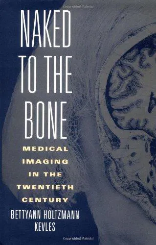 Bettyann Kevles: Naked to the Bone (1996)