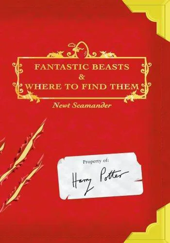 Newt Scamander: Fantastic Beasts and Where to Find Them (2001, Scholastic Press)