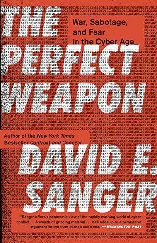 David E. Sanger: The Perfect Weapon (2019)