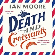 Ian Moore: Death and Croissants (Paperback, Poisoned Pen Press)