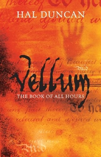 Hal Duncan: Vellum (Paperback, Macmillan Publishers Limited)