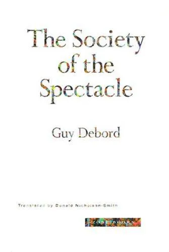 Guy Debord: The society of the spectacle (1994)