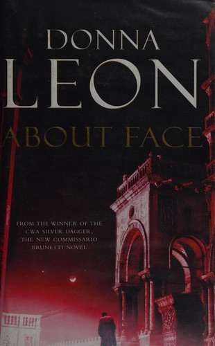 Donna Leon: About face (2009, William Heinemann)