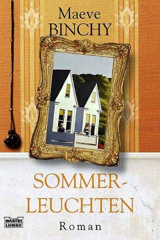 Maeve Binchy: Sommerleuchten. (Paperback, Lübbe)