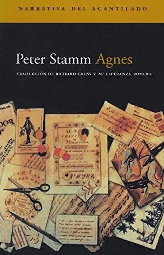 Peter Stamm: Agnes (Paperback, Spanish language, El Acantilado, ACANTILADO, Acantilado)