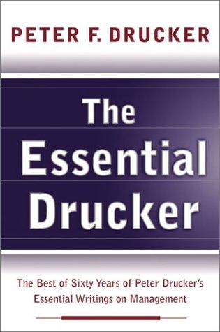 Peter Drucker: The Essential Drucker (Paperback, Collins)