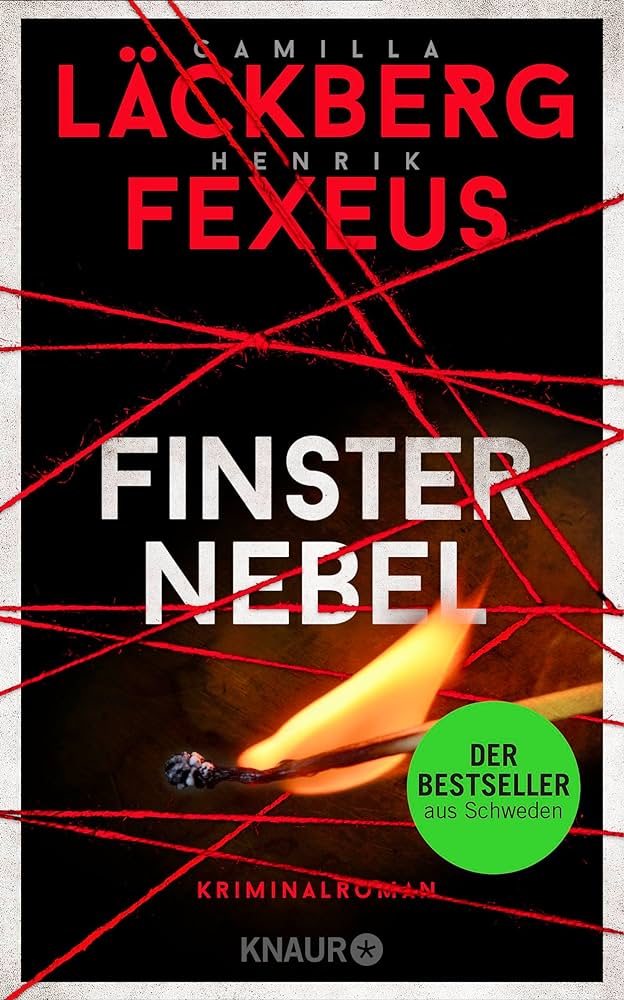 Henrik Fexeus, Camilla Läckberg: Finsternebel (Hardcover, Deutsch language, Knaur HC)