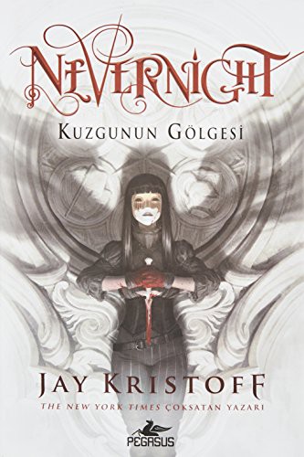 Jay Kristoff: Nevernight Kuzgunun Gölgesi (Hardcover, Turkish language, Pegasus Yayincilik)