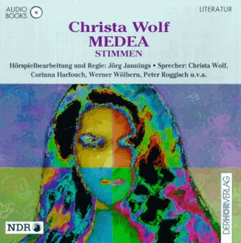 Christa Wolf: Medea. Stimmen. 3 CDs. [Audiobook] (Hoerverlag)