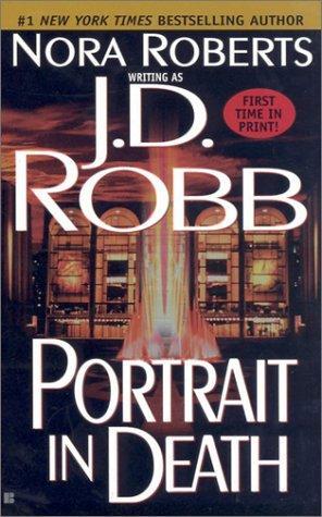 Nora Roberts: Portrait in Death (2003, Berkley Books)