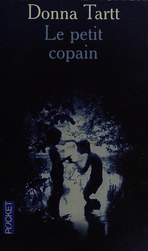 Le petit copain (French language, 2003, Plon)