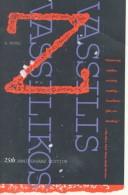 Vassilis Vassilikos, Vasilēs Vasilikos: Z (Paperback, Thunder's Mouth Pr)