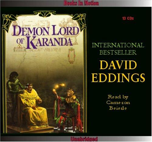 David Eddings: Demon Lord of Karanda (AudiobookFormat, Books In Motion)