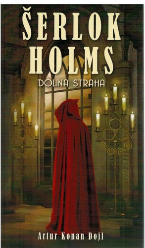 Arthur Conan Doyle: Dolina straha (Paperback, Serbian language, 2017, Liber Novus)