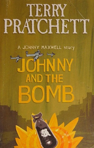 Terry Pratchett: Johnny and the Bomb (Paperback, 2004, Corgi Books)