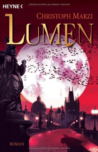 Christoph Marzi: Lumen (Paperback, Heyne Paperback)