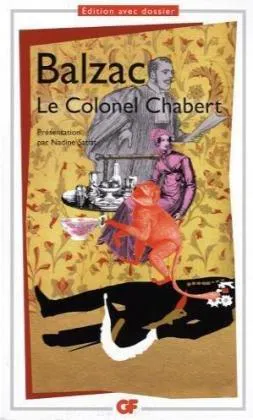 Honoré de Balzac: Le colonel Chabert (French language, 2009, Groupe Flammarion)