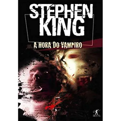 Stephen King: A Hora do Vampiro (Portuguese language, 2005)
