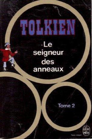 J. R. R. Tolkien: Les Deux Tours (French language, 1976, Le Livre de poche)